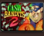 Cash Bandits 2